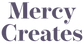 Mercy Creates Shop logo