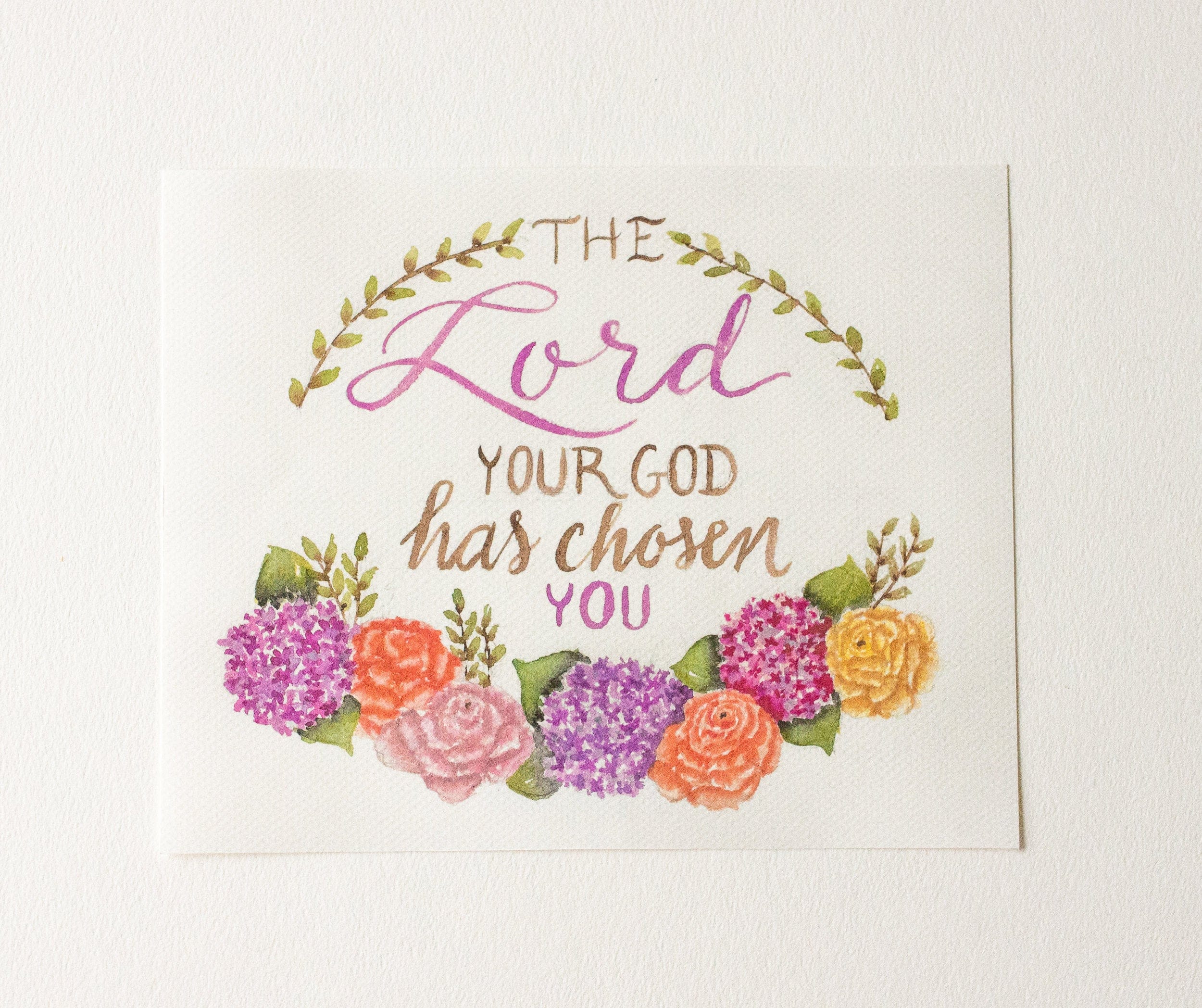 The Lord Your God Has Chosen You