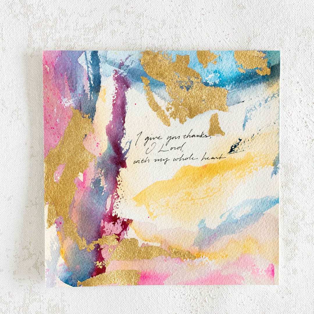 "I Give You Thanks with My Whole Heart" Watercolor Painting on Paper
