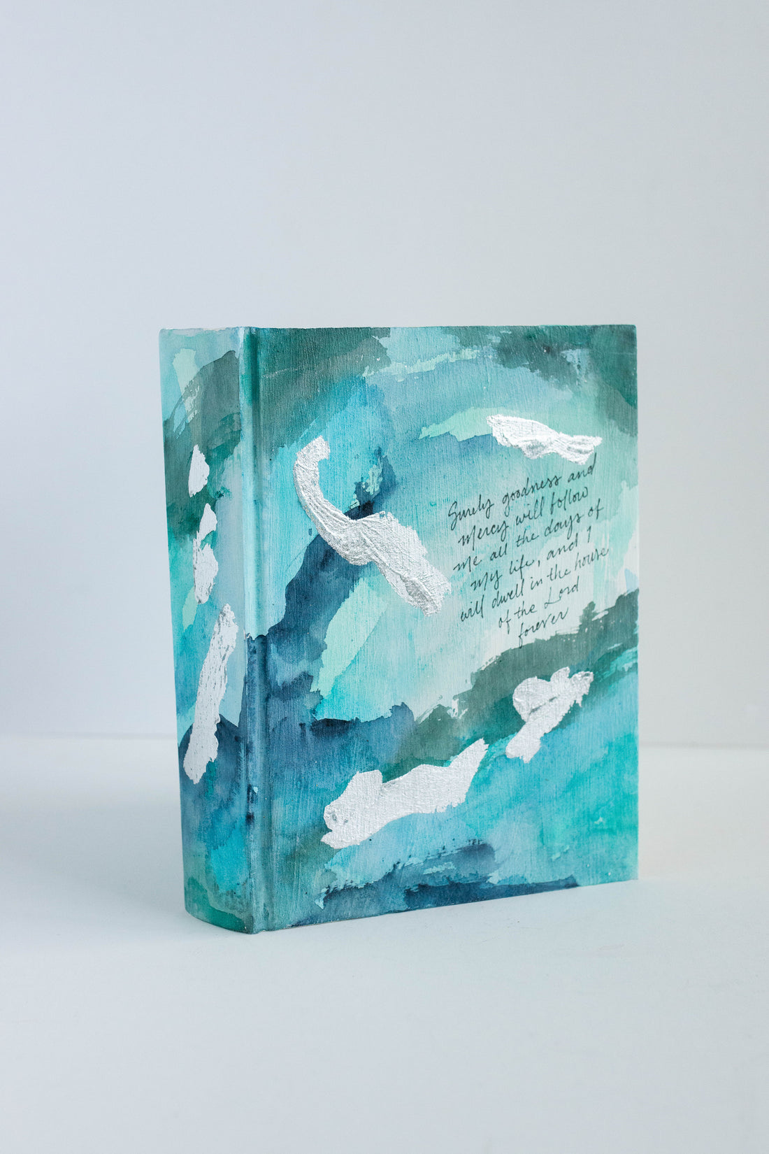 Goodness and Mercy Will Follow Me | Bible