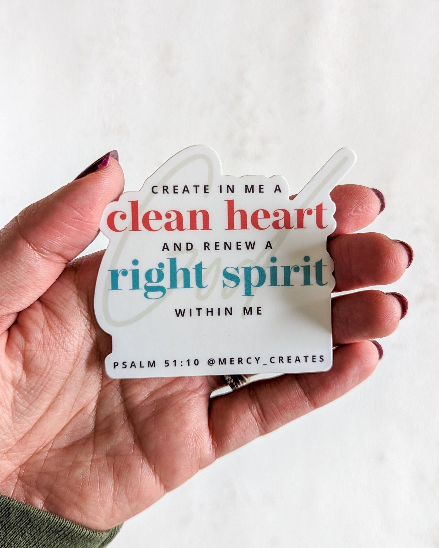 Create in Me a Clean Heart - Color Vinyl Sticker