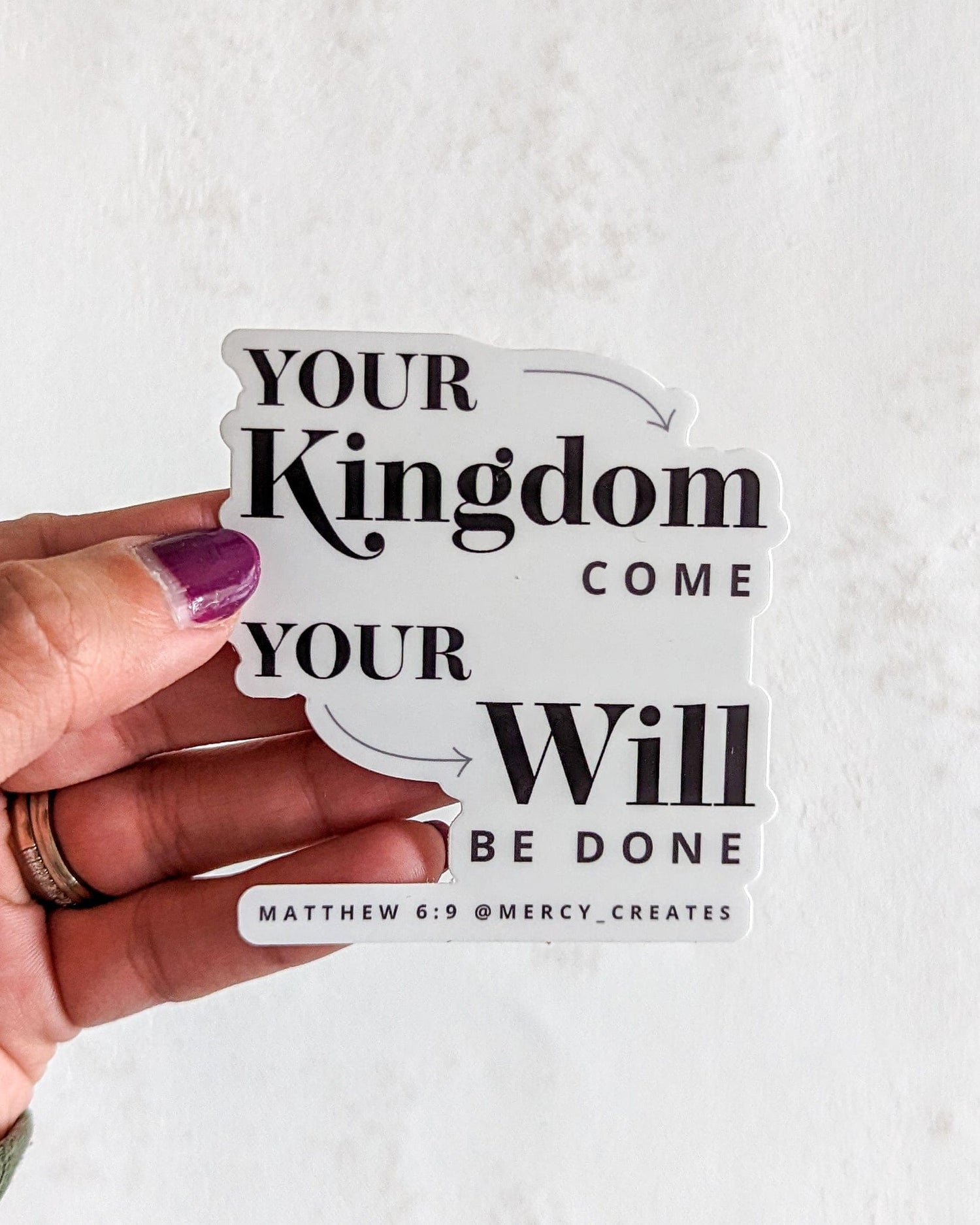 Your Kingdom Come Your Will Be Done - Black and White Vinyl Sticker