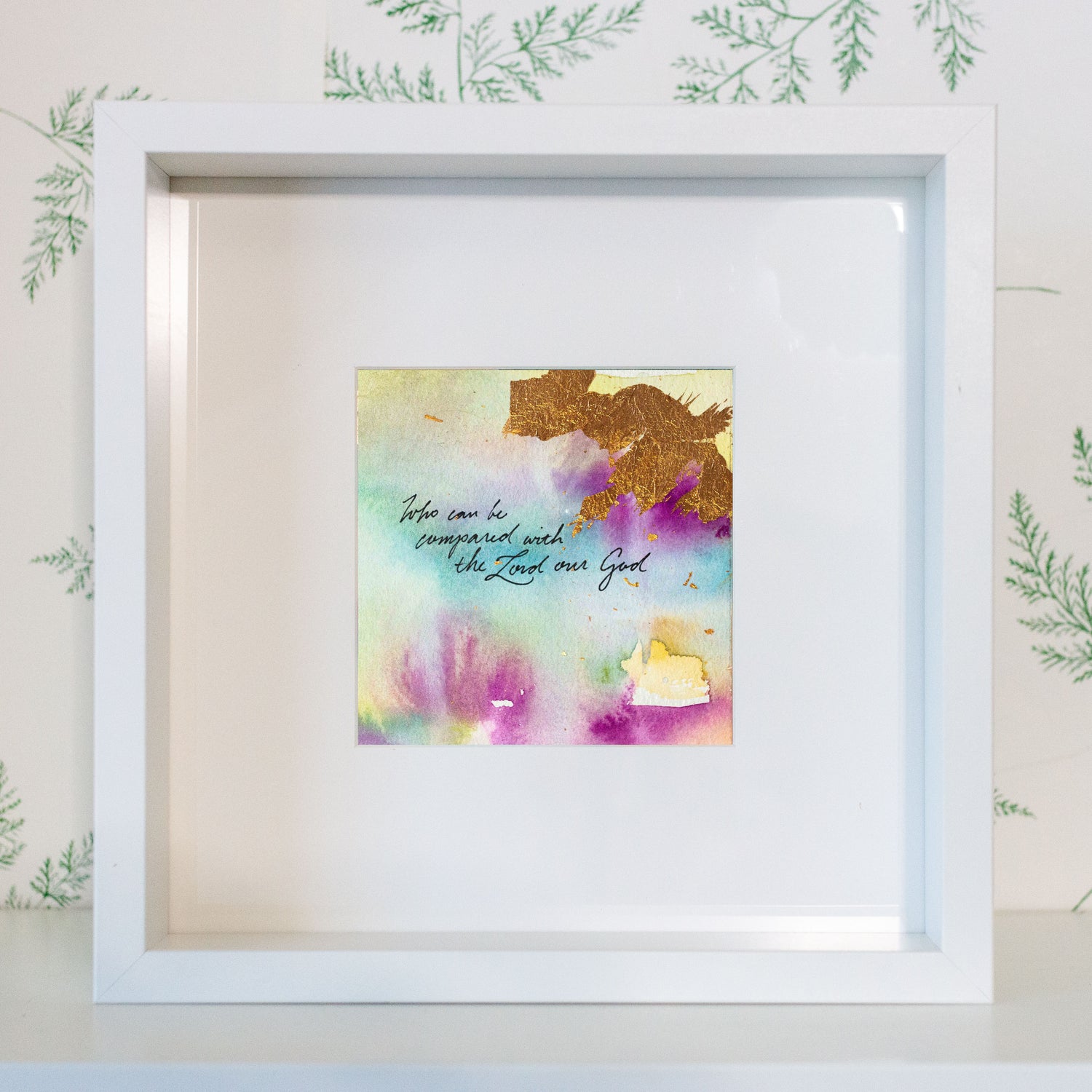 Who can be compared with the LORD our God - Psalm 113:5 | Original Art