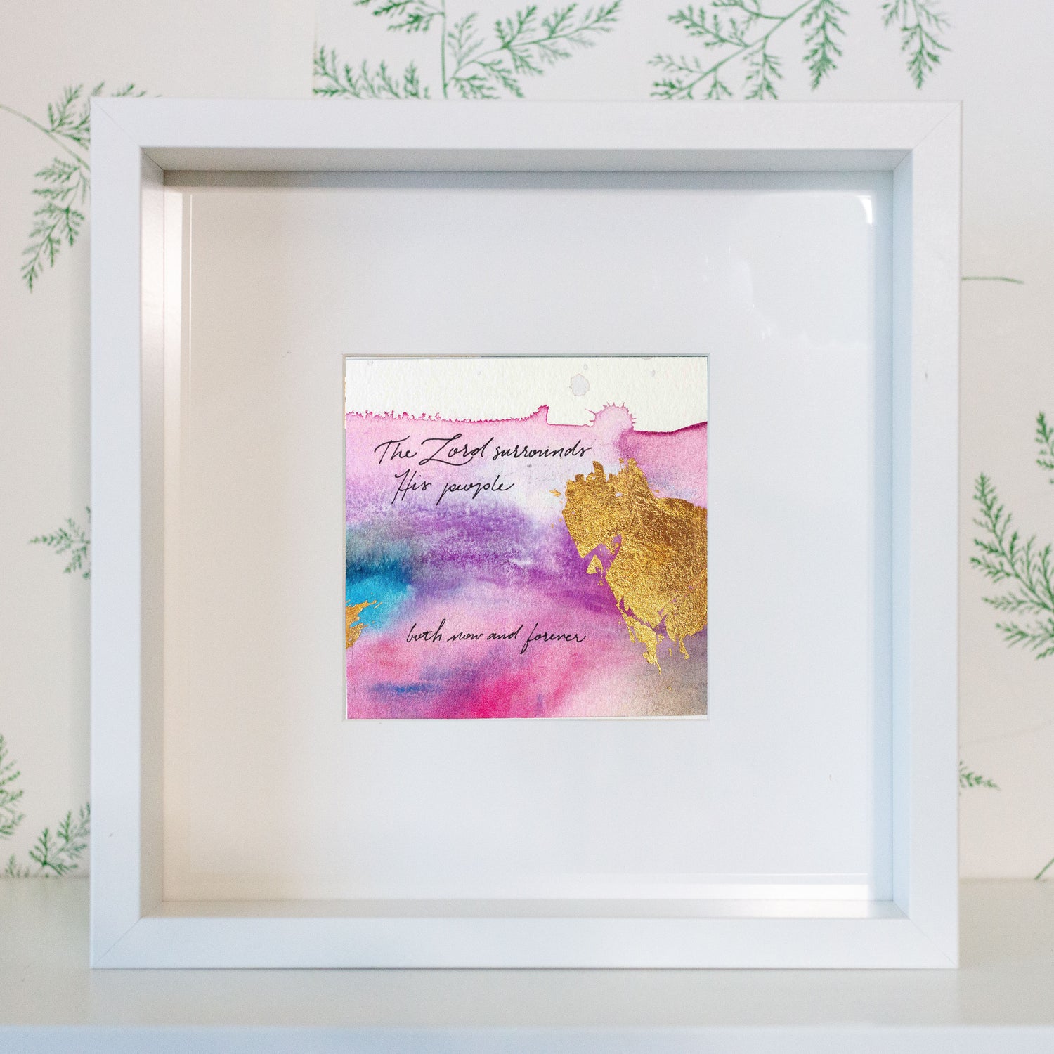 The Lord surrounds his people - Psalm 125:2 | Original Art