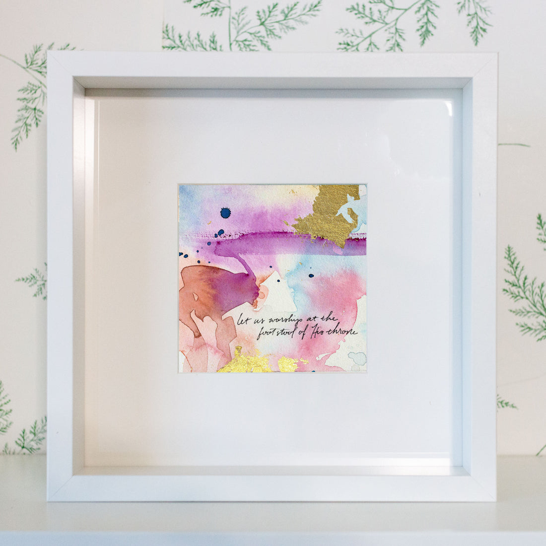 Let us worship at the footstool of His throne - Psalm 132:7 | Original Art