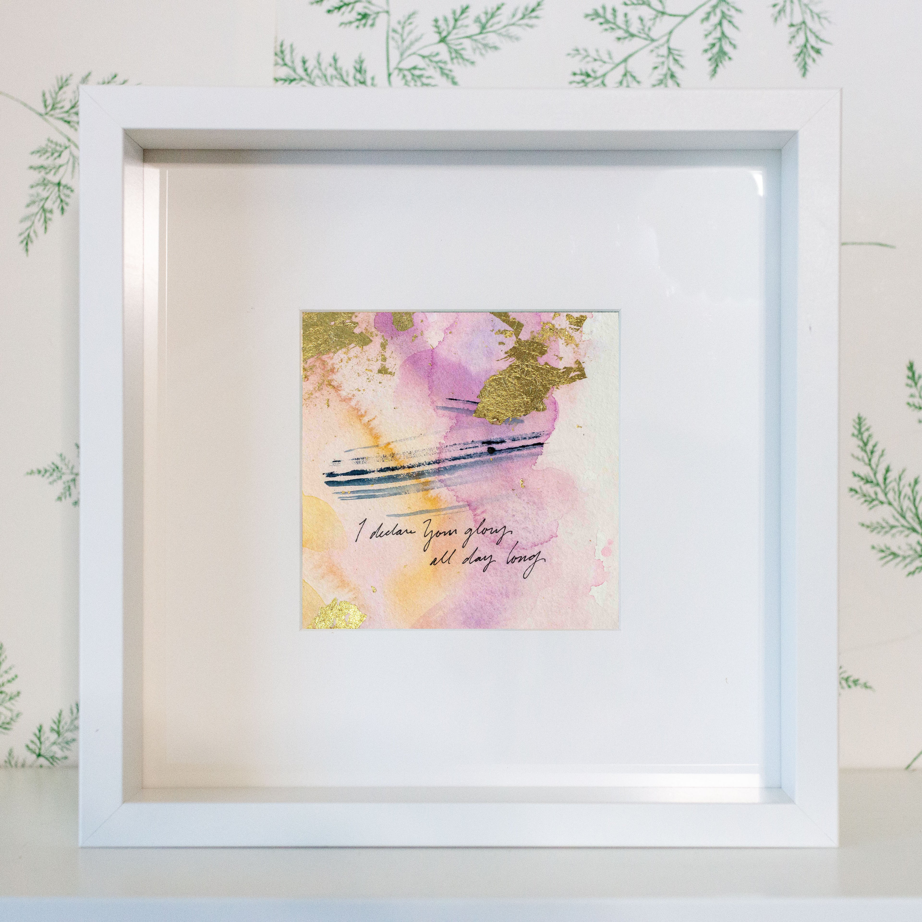 I declare your glory all day long - Psalm 71:8 | Original Art