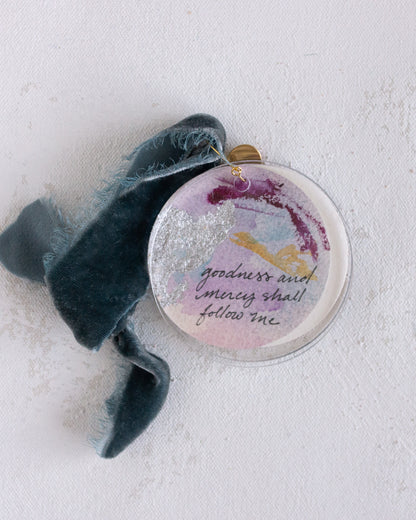 Goodness and Mercy Will Follow Me | Gray