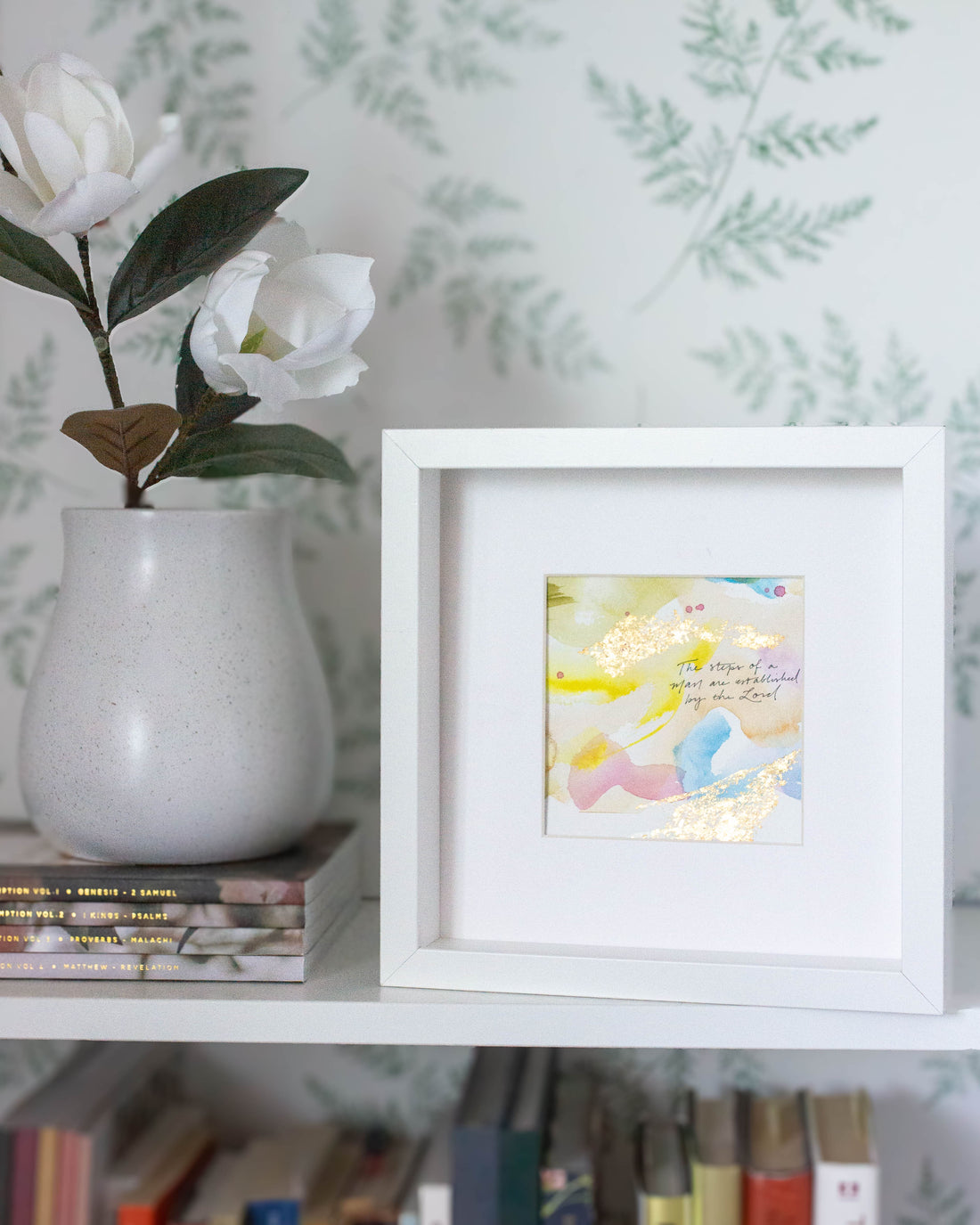 The Steps of a Man are Established by the Lord